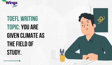 You are given climate as the field of study.