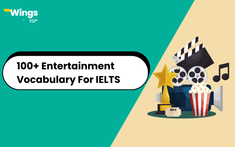 Entertainment Vocabulary For IELTS