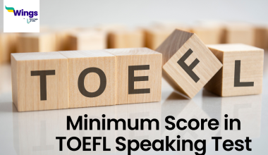 Minimum Score in TOEFL Speaking Test