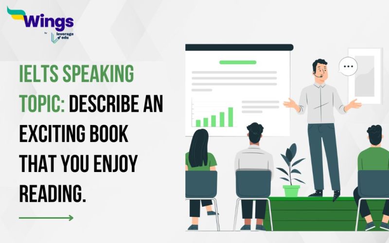 Describe an exciting book that you enjoy reading.