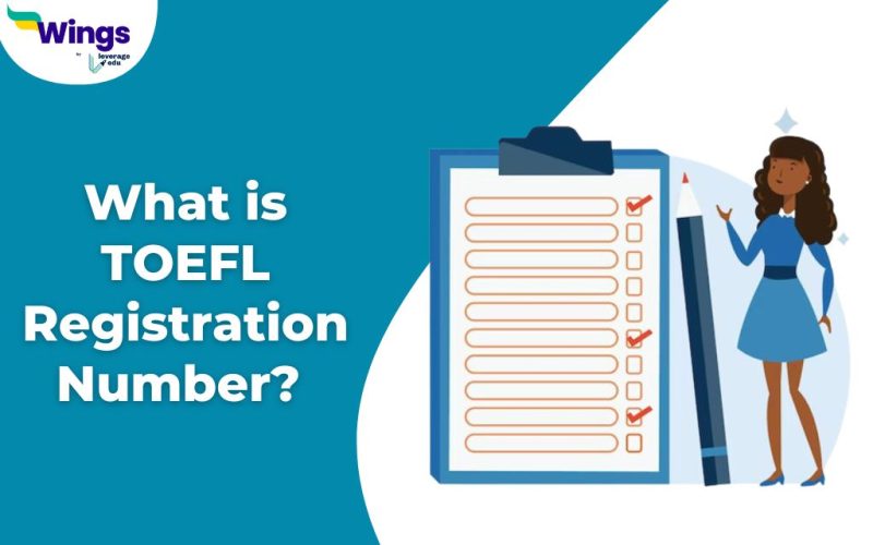 What is TOEFL Registration Number? 