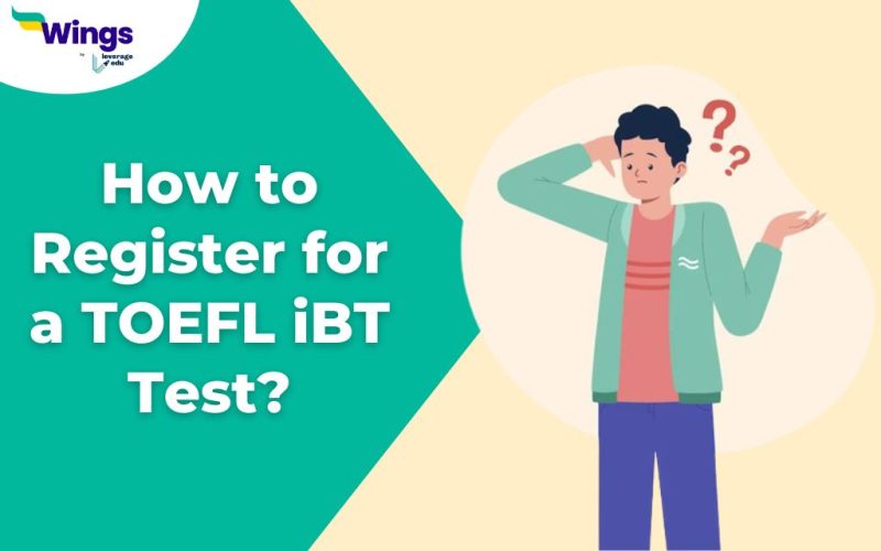 How to Register for a TOEFL iBT Test?