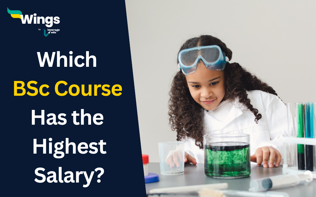 Which BSc Course Has the Highest Salary