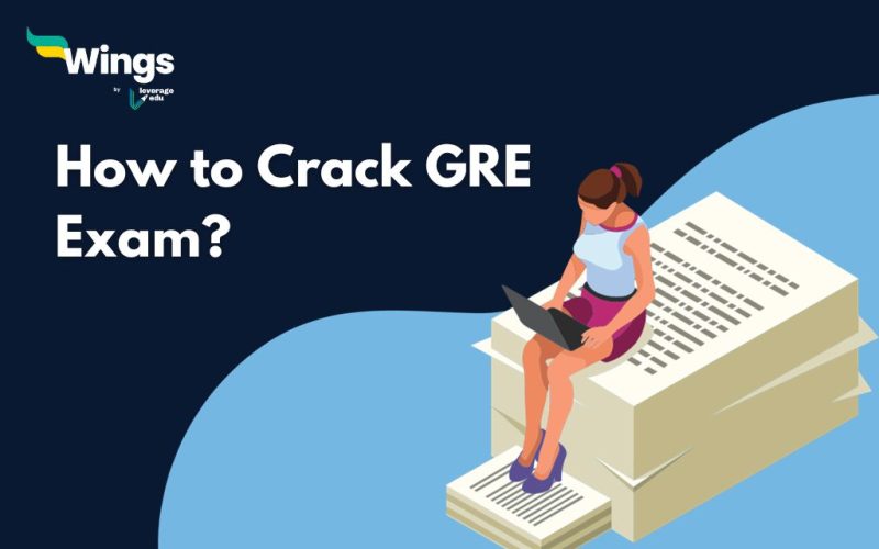 How to Crack GRE Exam?