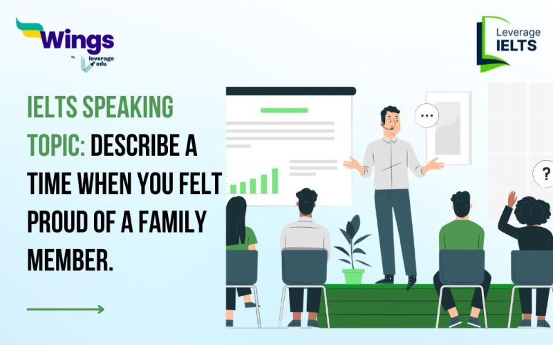 Describe a time when you felt proud of a family member.