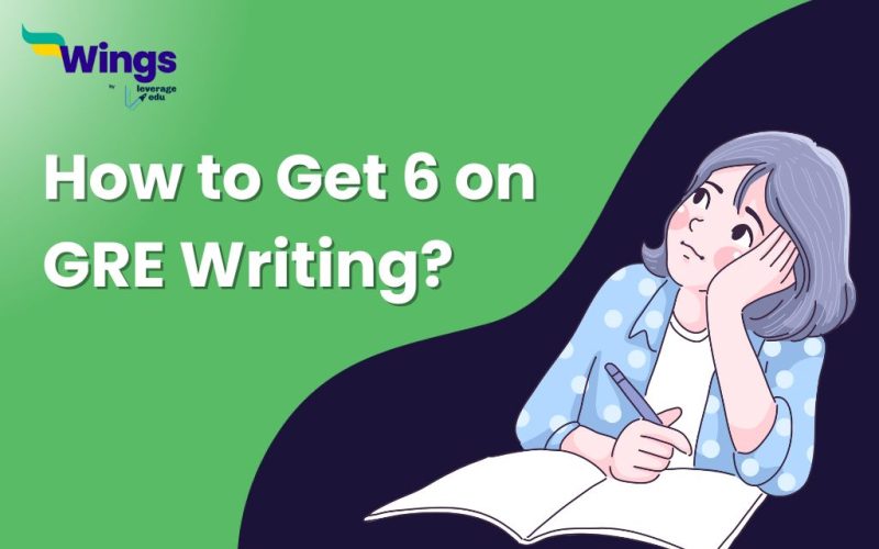 How to Get 6 on GRE Writing?