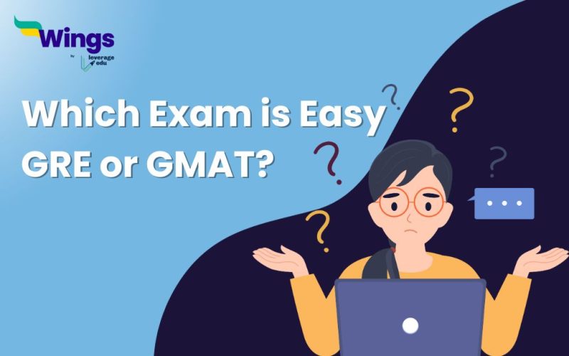 Which Exam is Easy GRE or GMAT?