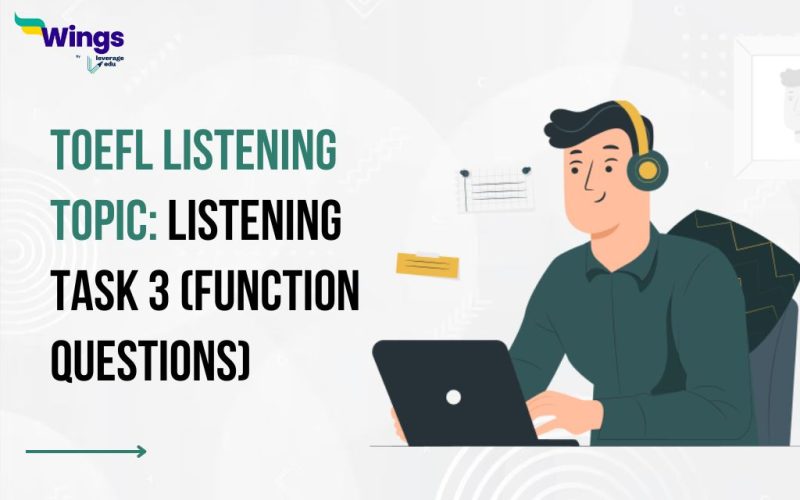 Listening Task 3 (Function Questions)