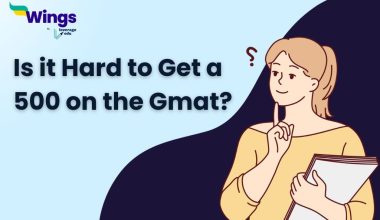 Is it Hard to Get a 500 on the Gmat?