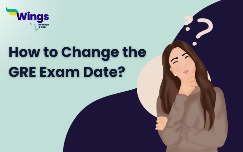 How to Change the GRE Exam Date? 