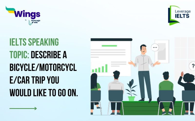 Describe a bicycle/motorcycle/car trip you would like to go on.