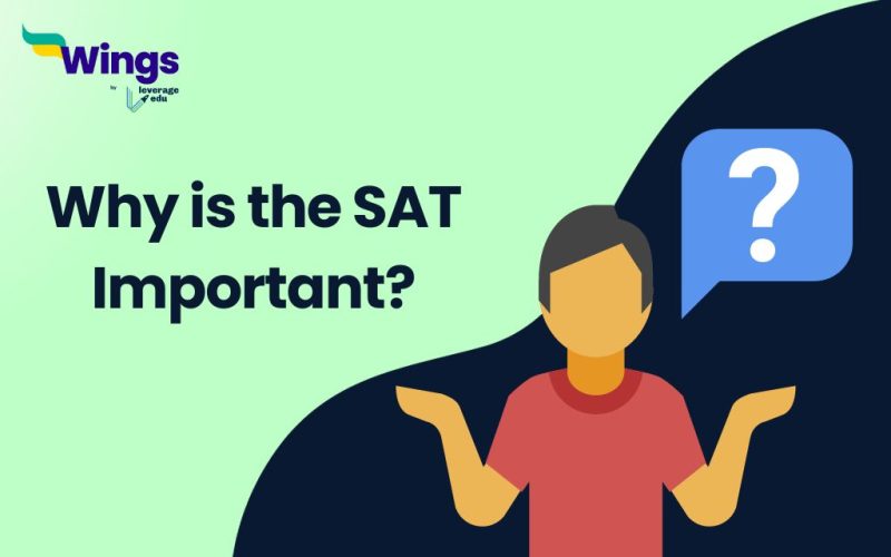 Why is the SAT Important?