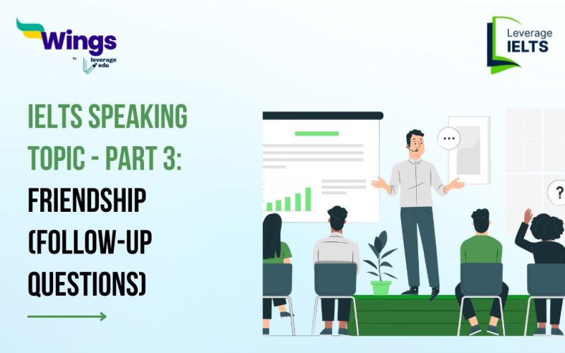 Friendship (Follow-up Questions)