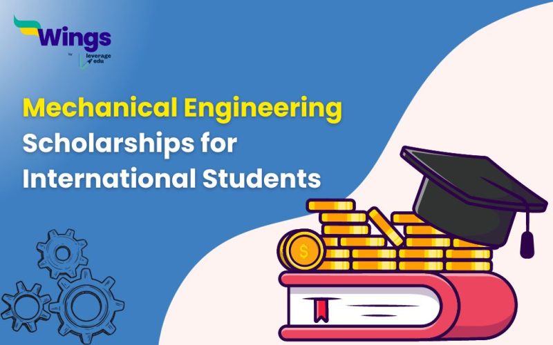 Mechanical Engineering Scholarships for International Students