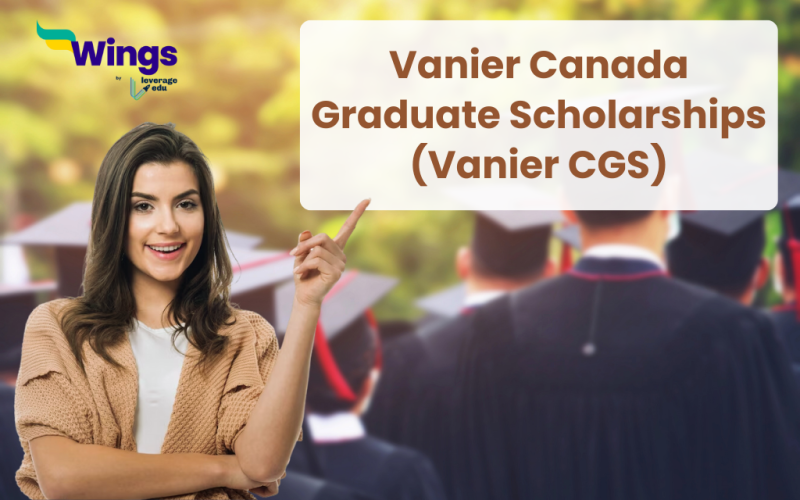Vanier Canada Graduate Scholarships (Vanier CGS)