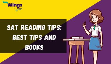 SAT Reading Tips: Top 5 Tips, Best Books for Preparation