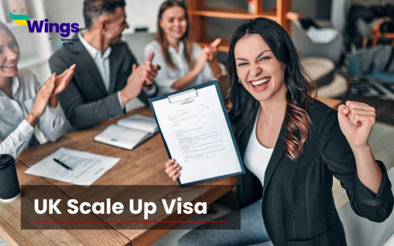 UK Scale-up Visa: Meaning, Eligibility, Requirements, Application, and Benefits
