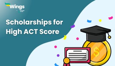 Scholarships for High ACT Score