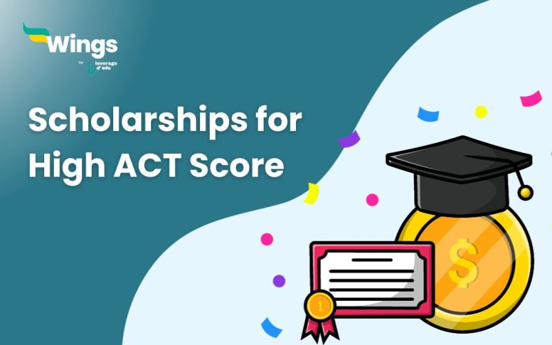 Scholarships for High ACT Score