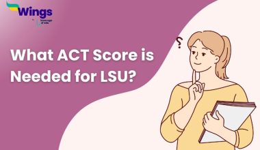 What-ACT-Score-is-Needed-for-LSU-