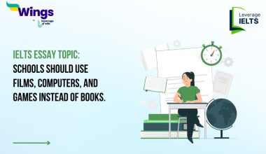 IELTS Essay Topic: Schools should use films, computers, and games instead of books.