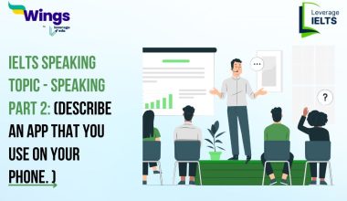 IELTS Speaking Topic: Describe an app that you use on your phone.