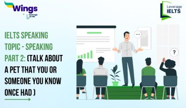 IELTS Daily Speaking Topic: Talk about a pet that you or someone you know once had.