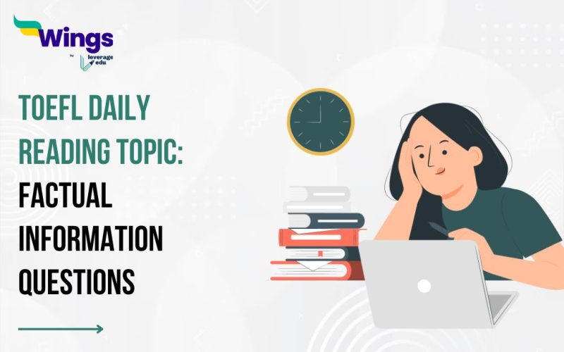 TOEFL Daily Reading Task -Factual Information Questions (Human Anatomy)