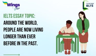 IELTS Daily Essay Topic: Around the world, people are now living longer than ever before in the past. Some say an ageing population creates problems for governments. Others believe there are benefits to society having more elderly people.