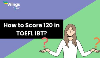 How-to-Score-120-in-TOEFL-iBT