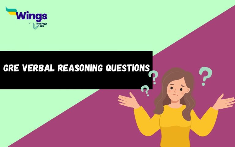 GRE Verbal Reasoning Question: Types of Questions, Format, Best Tips ...