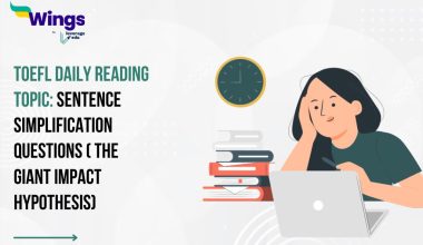 TOEFL Daily Reading Task- SENTENCE SIMPLIFICATION QUESTIONS ( The Giant Impact Hypothesis)