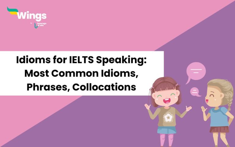 5+ Essential Idioms for the IELTS Speaking Test in 2024 | Leverage Edu ...