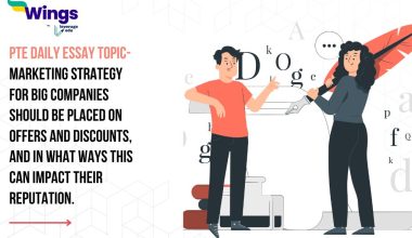 PTE Daily Essay Topic: Marketing strategy for big companies should be placed on offers and discounts, and in what ways this can impact their reputation.