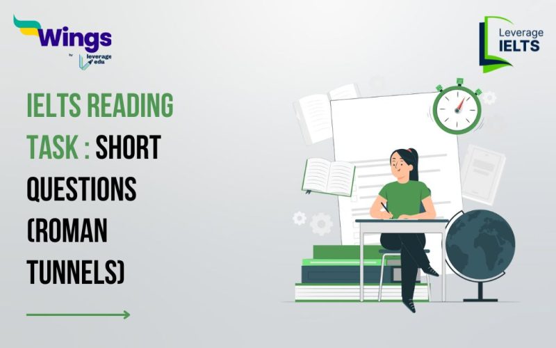 IELTS Daily Reading Task- Short Questions (Roman Tunnels)