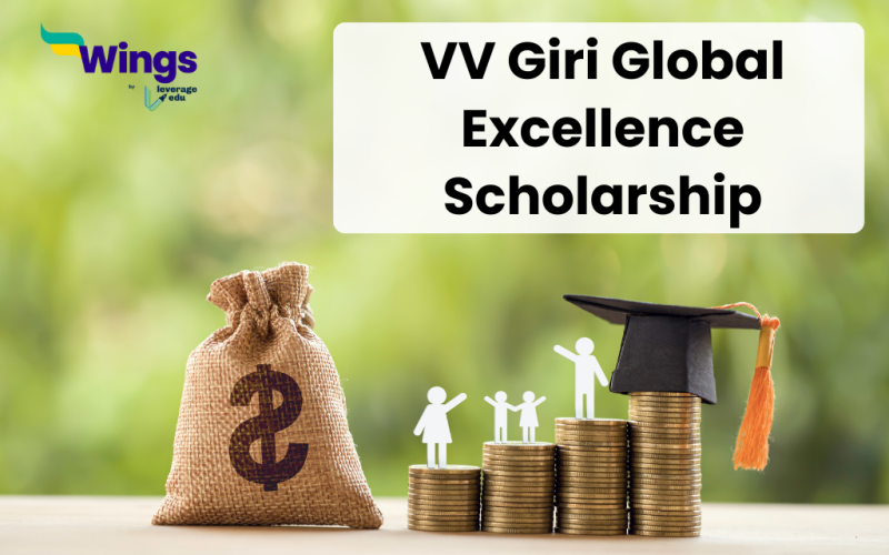 VV Giri Global Excellence Scholarship