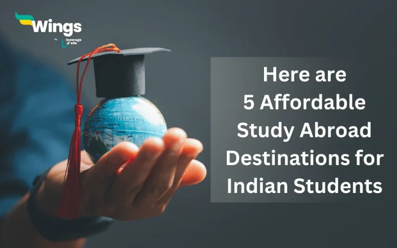 Study Abroad: Here are 5 Affordable Study Abroad Destinations for Indian Student