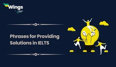 Phrases for Providing Solutions in IELTS