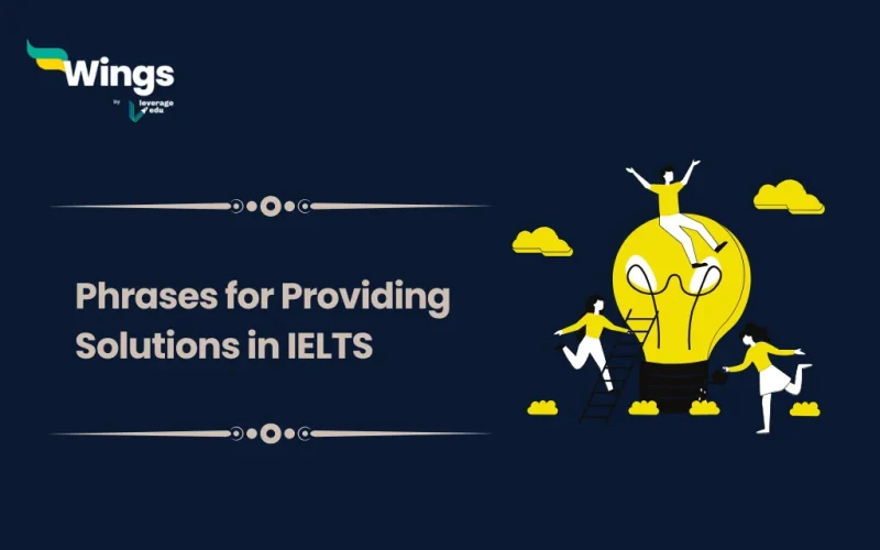 Phrases for Providing Solutions in IELTS
