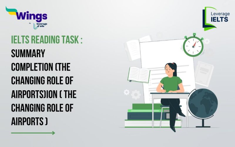IELTS Daily Reading Task- Summary Completion (The changing role of airports)