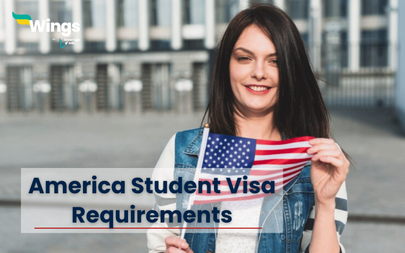 America Student Visa Requirements
