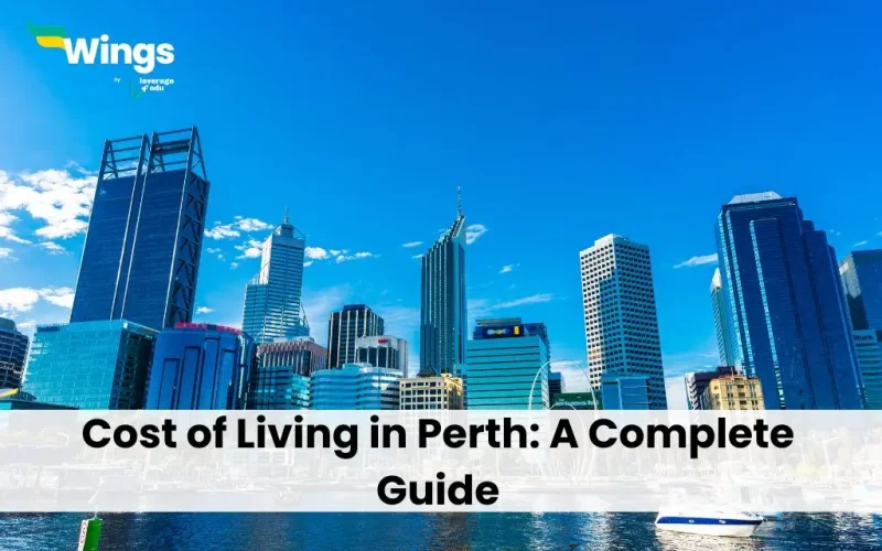Cost of Living in Perth: A Complete Guide