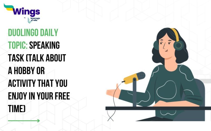 duolingo speaking task hobby or activity that you enjoy the most