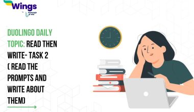 Duolingo Daily Topic: Read then Write- Task 2 ( Read the prompts and write about them)