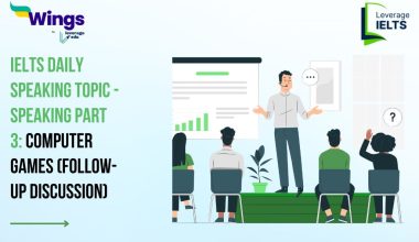 IELTS Daily Speaking Topic - Speaking Part 3: Computer Games (Follow-up Discussion)