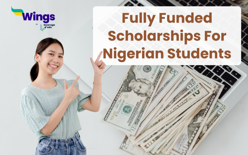 Fully Funded International Scholarships For Nigerian Students