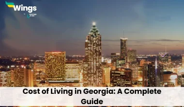 Cost of Living in Georgia: A Complete Guide