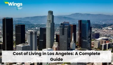 Cost of Living in Los Angeles: A Complete Guide