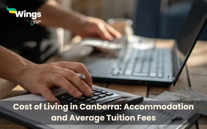 Cost-of-Living-in-Canberra-Accommodation-and-Average-Tuition-Fees