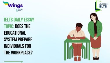 IELTS Daily Essay Topic: Does the educational system prepare individuals for the workplace?
